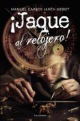 ibd jaque al relojero