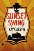 sunset swing (saga cuarteto city blues 4)