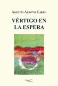 Vértigo en la espera