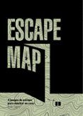 escape map. 4 juegos de escape para montar en casa