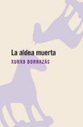 la aldea muerta