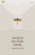 aunque no haya nadie