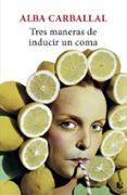 tres maneras de inducir un coma