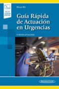 guia rapida de actuacion en urgencias incluye ebook 3 ed