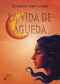 La vida de Águeda
