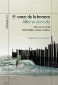 el rumor de la frontera