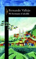 mi hermano el alcalde