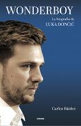 wonderboy la biografia de luka donrir