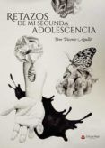 retazos de mi segunda adolescencia