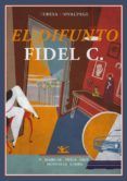 el difunto fidel c