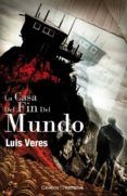 la casa del fin del mundo
