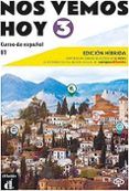 nos vemos hoy 3 ed hibrida edicion para estudiantes