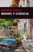 bienes y codicia