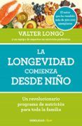la longevidad comienza desde nino
