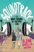 soundtrack la banda sonora de nuestra vida