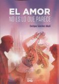 el amor no es lo que parece