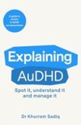 Explaining Audhd