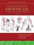dolor y disfunción miofascial (3ª ed.): el manual de los puntos gatill