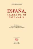 españa aparta de mi ese caliz