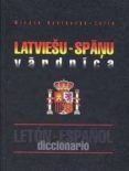 latviescu-spanu vardnica: diccionario leton - español