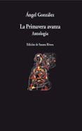 la primavera avanza antologia