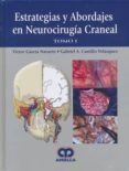 estrategias y abordajes en neurocirugia craneal (2 vols.)