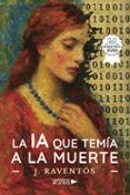 la ia que temia a la muerte