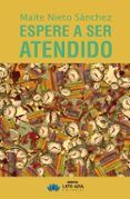 espere a ser atendido