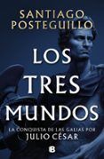 Los tres mundos (Serie Julio César 3)