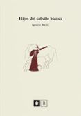 hijos del caballo blanco