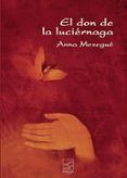 el don de la luciernaga