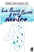 la lluvia que llevas dentro