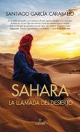 sahara la llamada del desierto