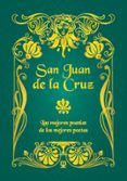 san juan de la cruz las mejores poesias de los mejores poetas