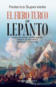 El fiero turco en Lepanto