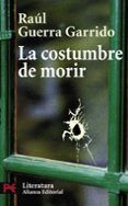 la costumbre de morir
