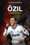 ozil. el mago con botas