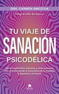 tu viaje de sanacion psicodelica