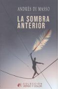la sombra anterior