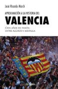 aproximacion a la historia del valencia