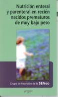 nutricion enteral y parenteral en recien nacidos prematuros de muy bajo peso