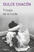 trilogia de la huida