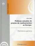 politicas actuales de precios de medicamentos en europa panorama gene