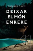 deixar el mon enrere
