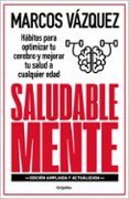 saludable mente habitos para optimizar tu cerebro y mejorar tu salud a cualquier edad