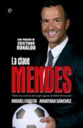la clave mendes