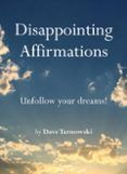 disappointing affirmations