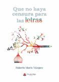 que no haya censura para las letras