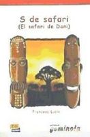 s de safari -  el safari de dani