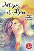 pellizcos al alma (2ª ed.)